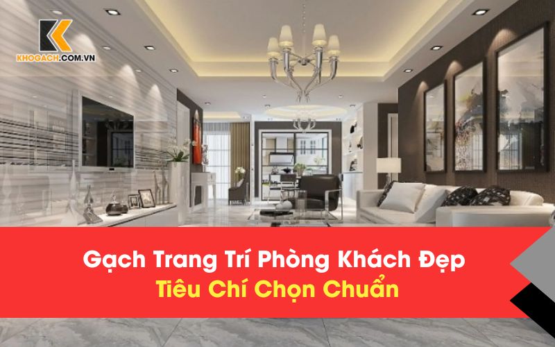 Gạch trang trí phòng khách
